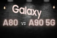 Samsung Galaxy A80 vs. Samsung Galaxy A90 5G: A Detailed Comparison