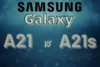 Samsung Galaxy A21 vs Samsung Galaxy A21s – A Complete Comparison - Post Thumbnail