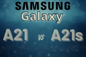 Samsung Galaxy A21 vs Samsung Galaxy A21s – A Complete Comparison