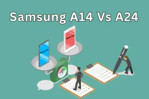 Samsung Galaxy A14 vs Samsung Galaxy A24 – Which One Stands Out?