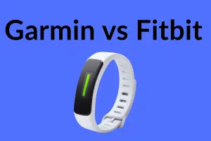 Garmin vs Fitbit Fitness Tracker: Which One Fits Your Lifestyle Best?