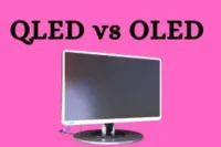QLED vs OLED – Which TV Is Better for You?