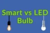 Smart Bulbs vs. Traditional LED Bulbs: Which One Brightens Your Life Better? - Post Thumbnail